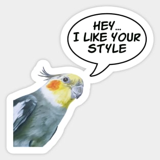 Cockatiel - I Like Your Style Sticker